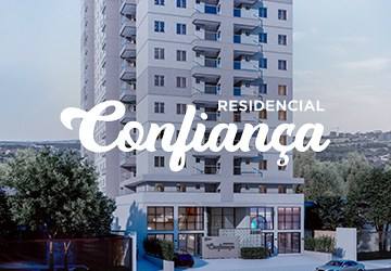 Lançamento Residencial Confiança - Seu próximo passo